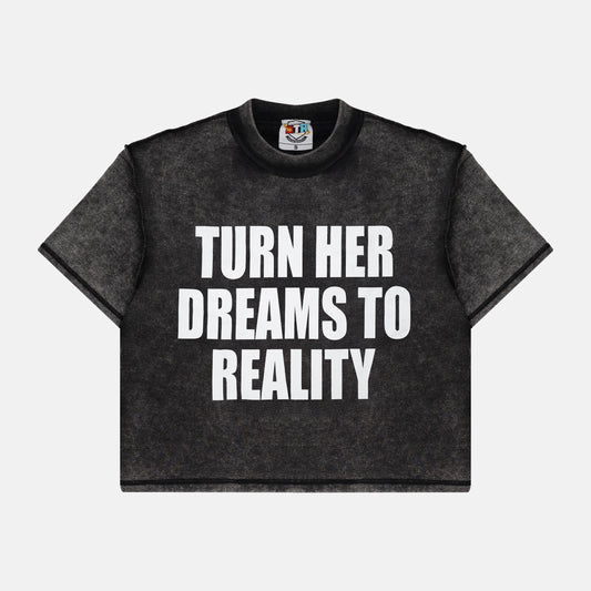 "Turn Her Dreams" Oversized Tee